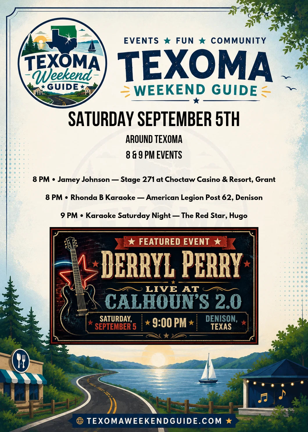 Texoma Weekend Guide Saturday 8 and 9 PM events for September 5, 2026 featuring Derryl Perry at Calhoun’s 2.0