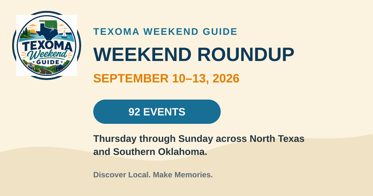 Texoma Weekend Roundup – September 10–13, 2026